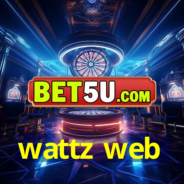 wattz web